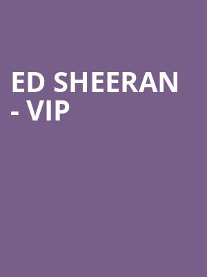Ed Sheeran - VIP at Royal Albert Hall